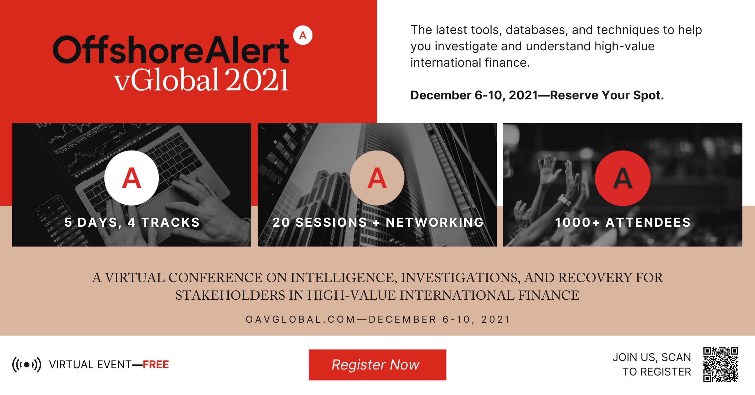 The latest tools, databases, and techniques to help you investigate and understand high-value international finance will be on display at next month's week-long OffshoreAlert vGlobal virtual conference.