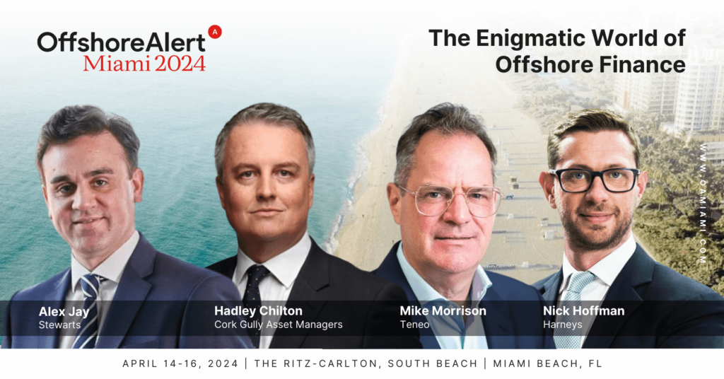 OffshoreAlert Miami 2024 - Offshore Finance Session