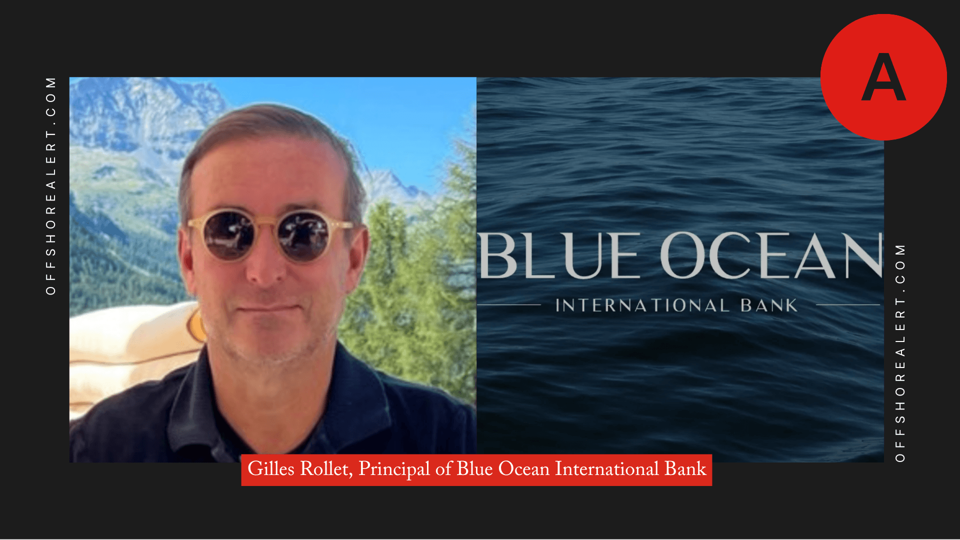 Blue Ocean International Bank criminally charged in U.S. for ‘SARs violations’ - OffshoreAlert